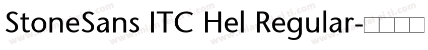 StoneSans ITC Hel Regular字体转换